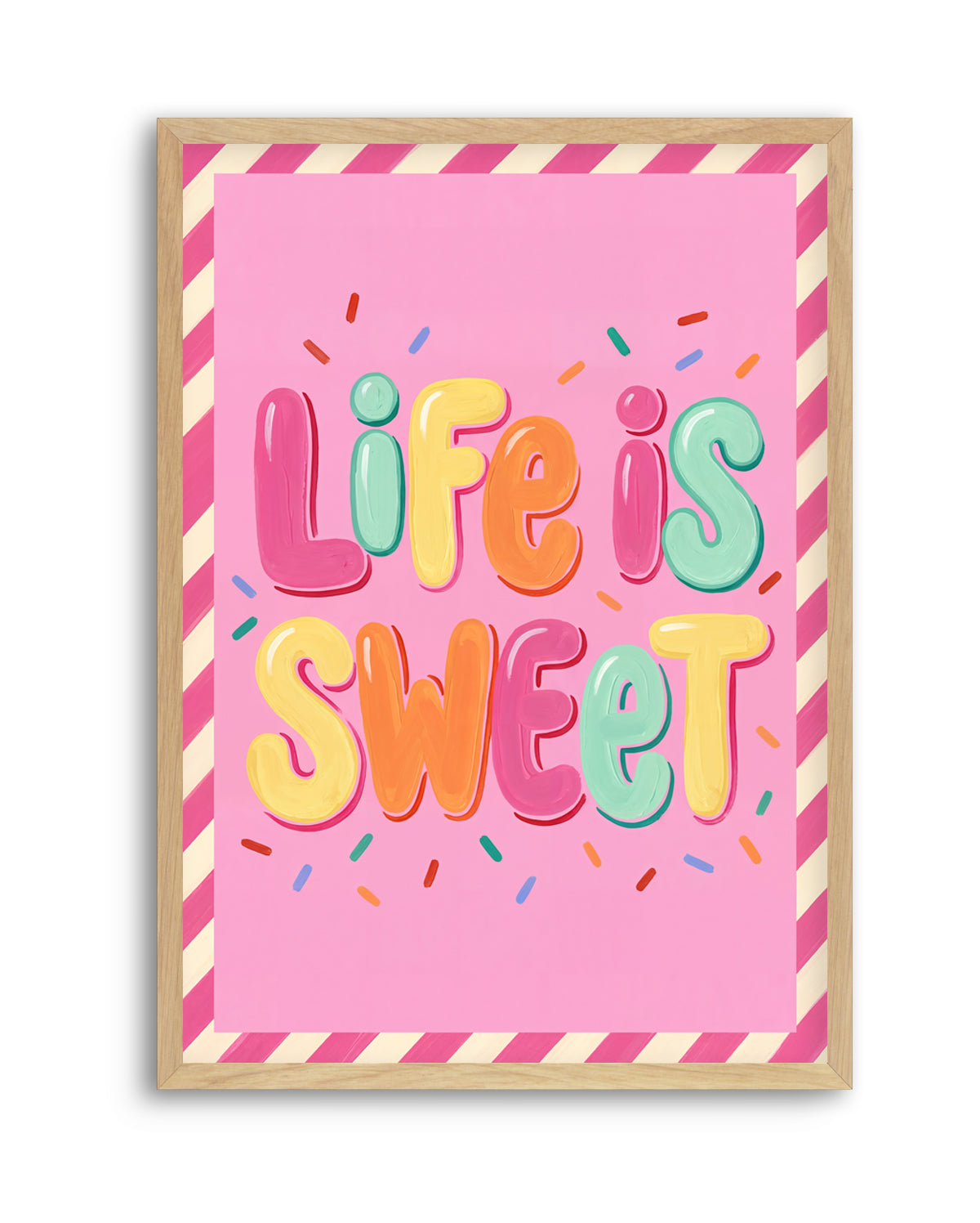 Life Is Sweet | Art Print