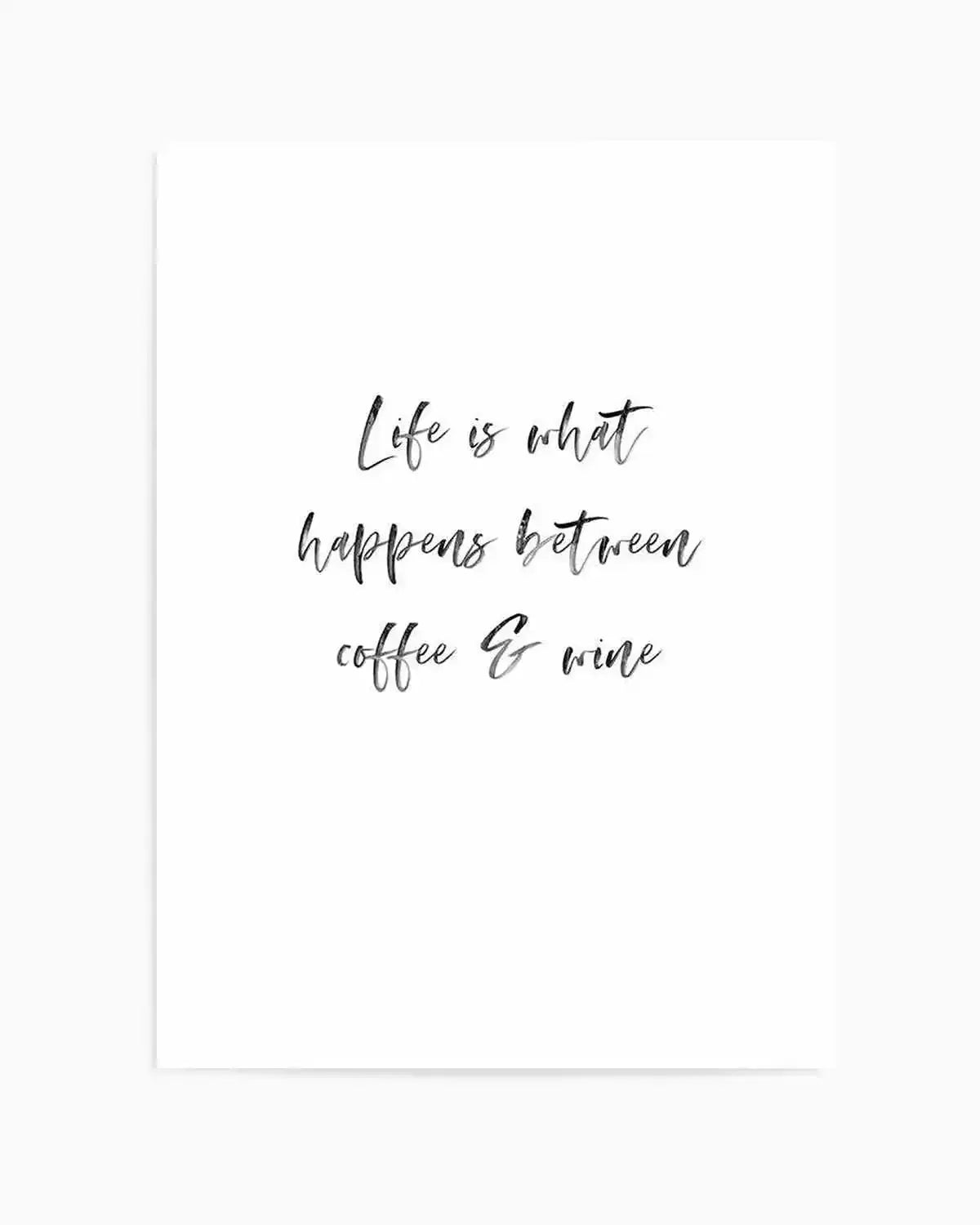 Life Is What Happens... Art Print from Olive et Oriel where you can shop wallpaper and artworks online