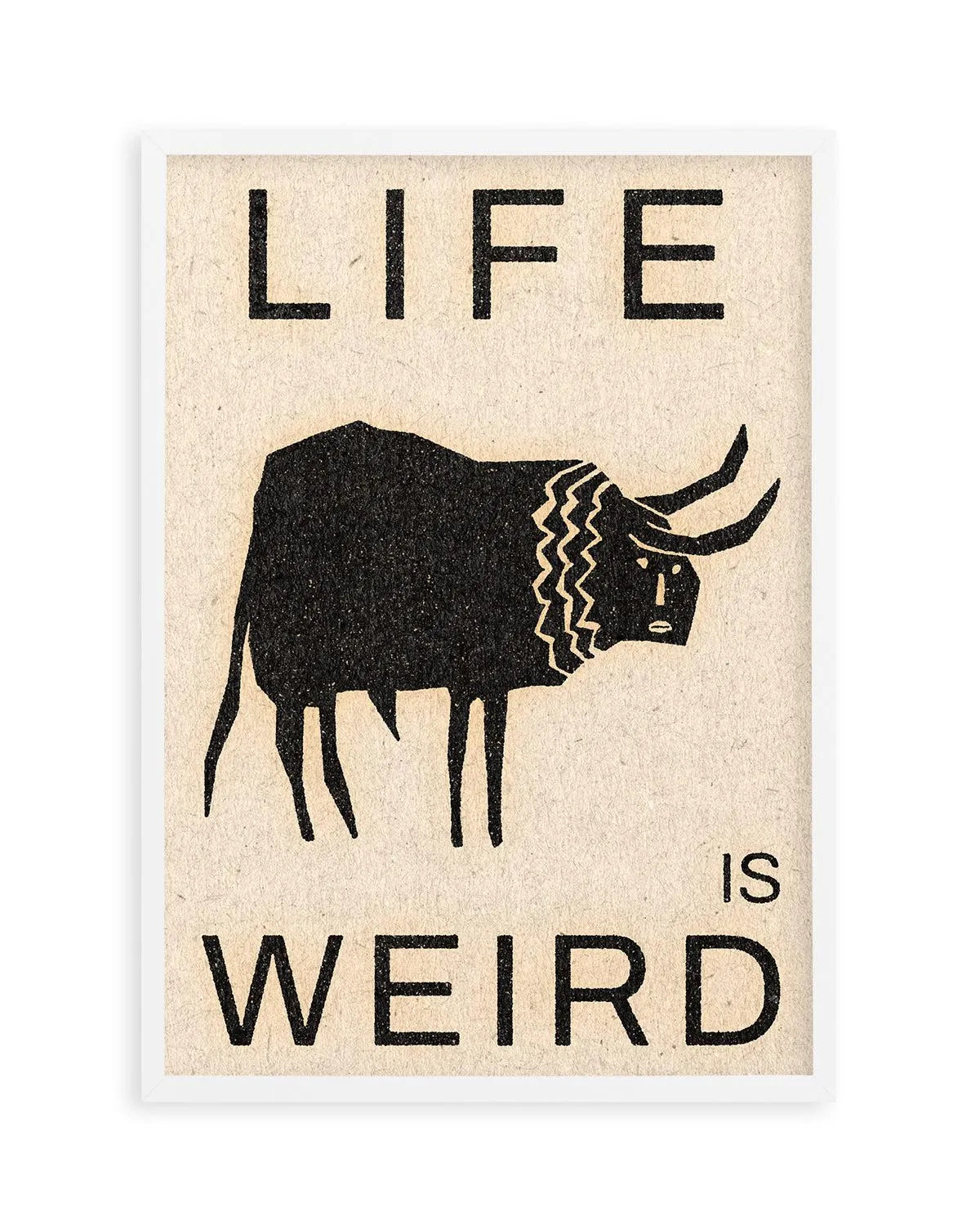 Life is Weird by David Schmitt Art Print from Olive et Oriel where you can shop wallpaper and artworks online