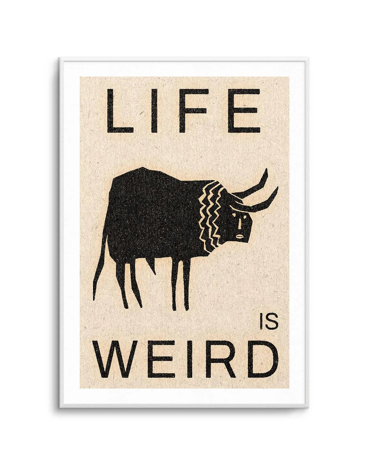 Life is Weird by David Schmitt Art Print from Olive et Oriel where you can shop wallpaper and artworks online