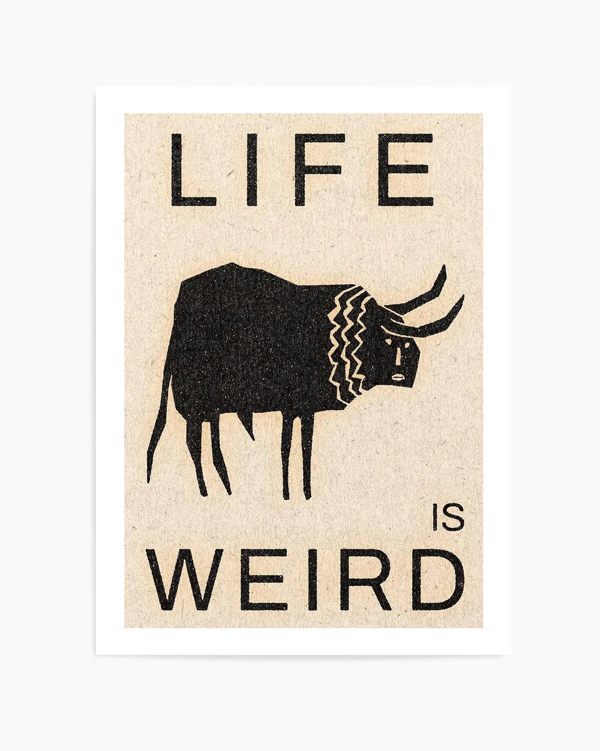 Life is Weird by David Schmitt Art Print from Olive et Oriel where you can shop wallpaper and artworks online