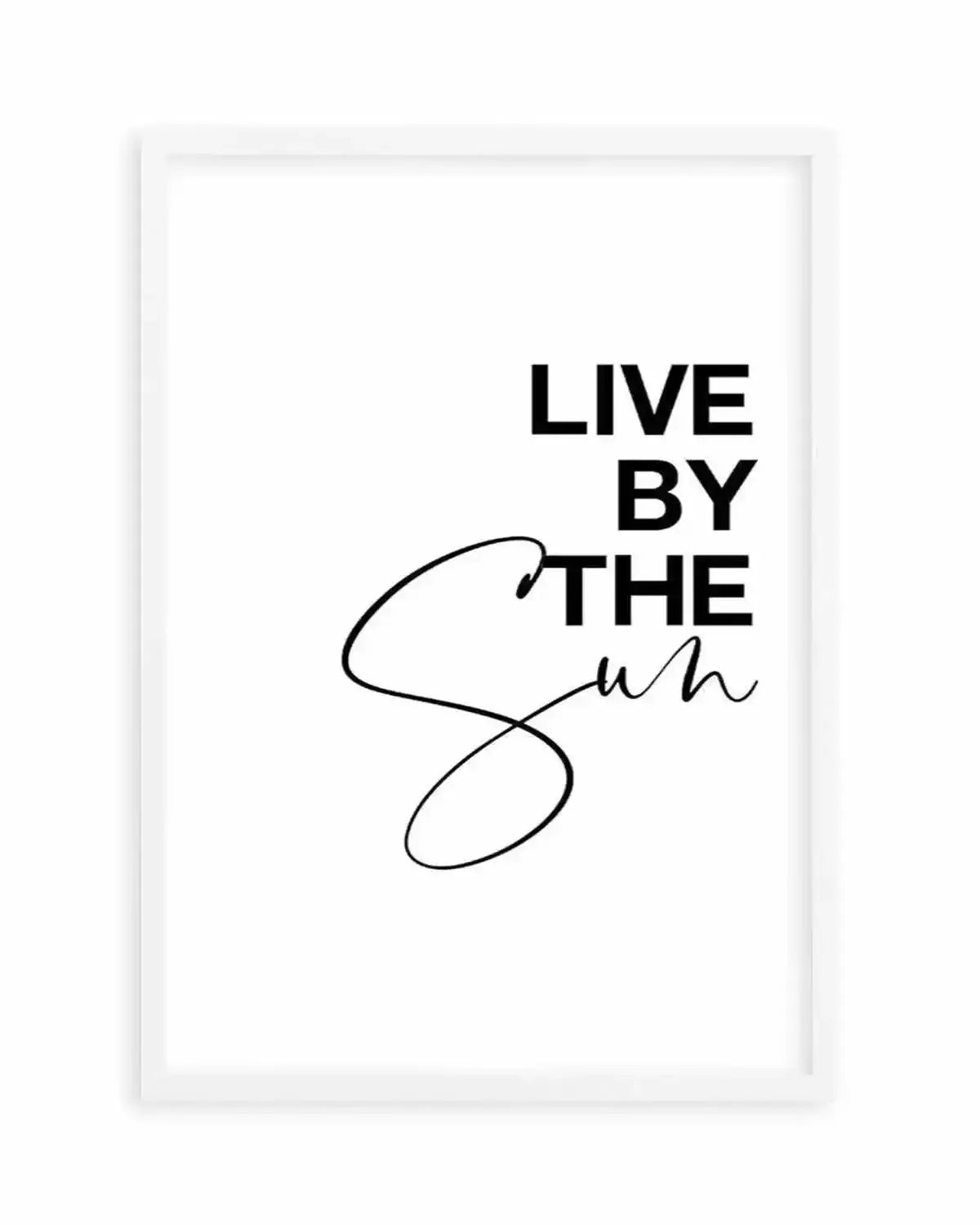 Live By The Sun Art Print from Olive et Oriel where you can shop wallpaper and artworks online