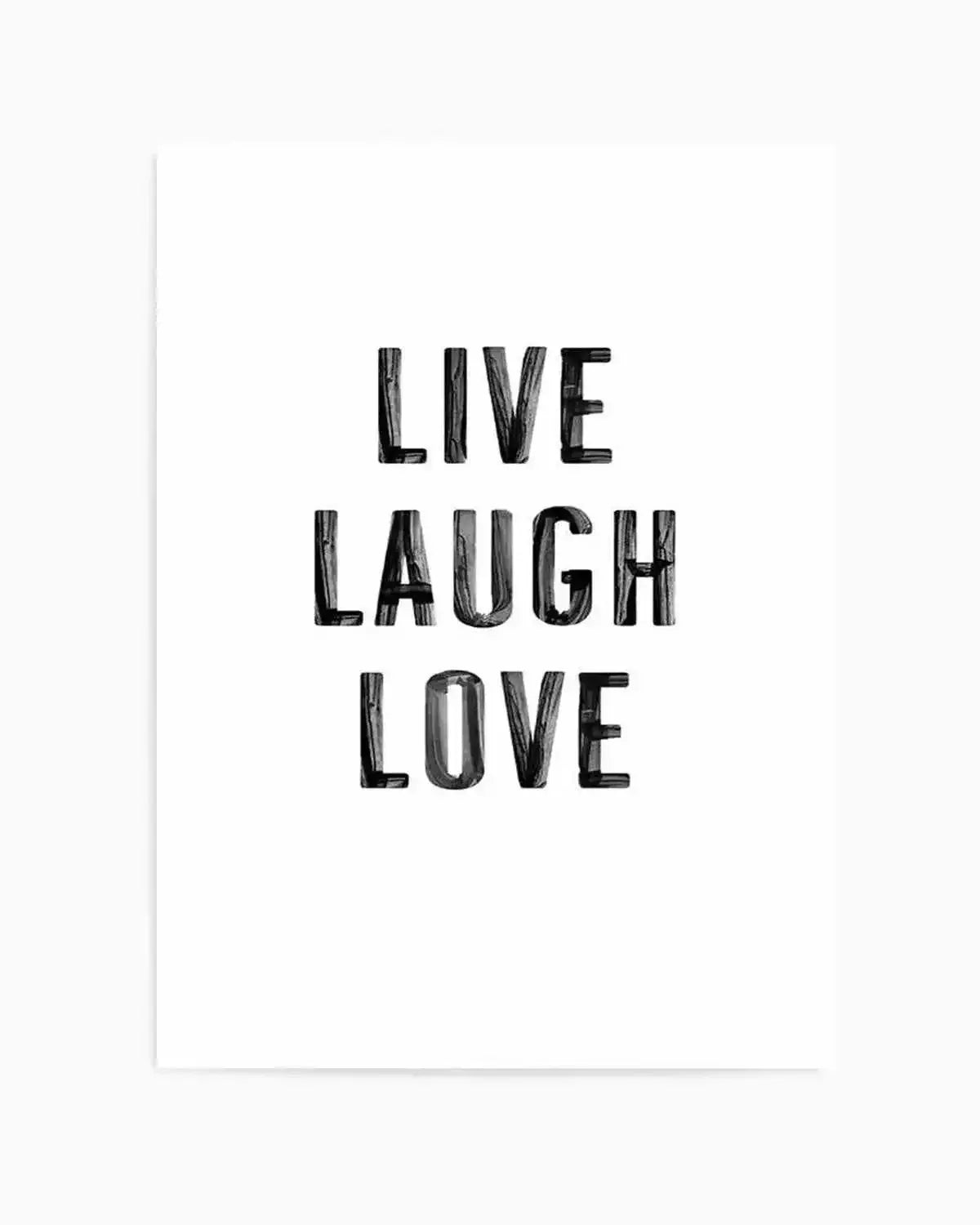 Live Laugh Love | 3 Colour Options Art Print from Olive et Oriel where you can shop wallpaper and artworks online