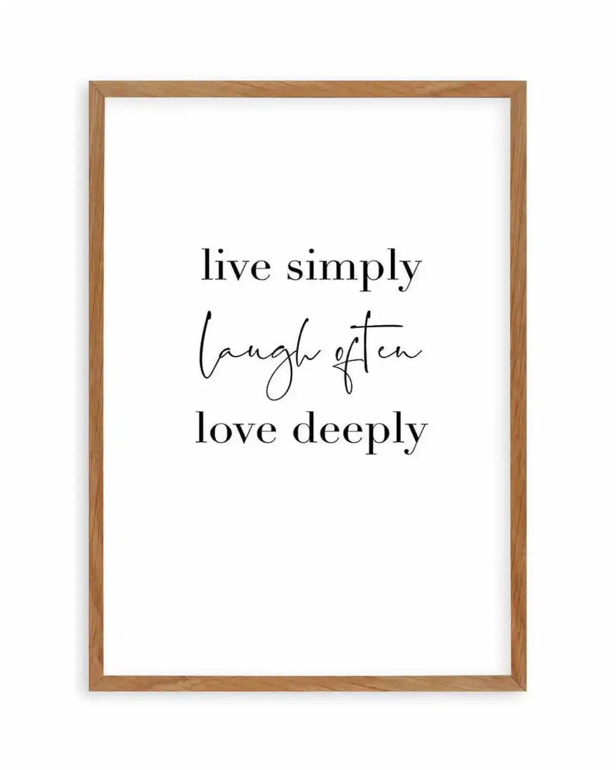 Live Simply Laugh Often Art Print from Olive et Oriel where you can shop wallpaper and artworks online