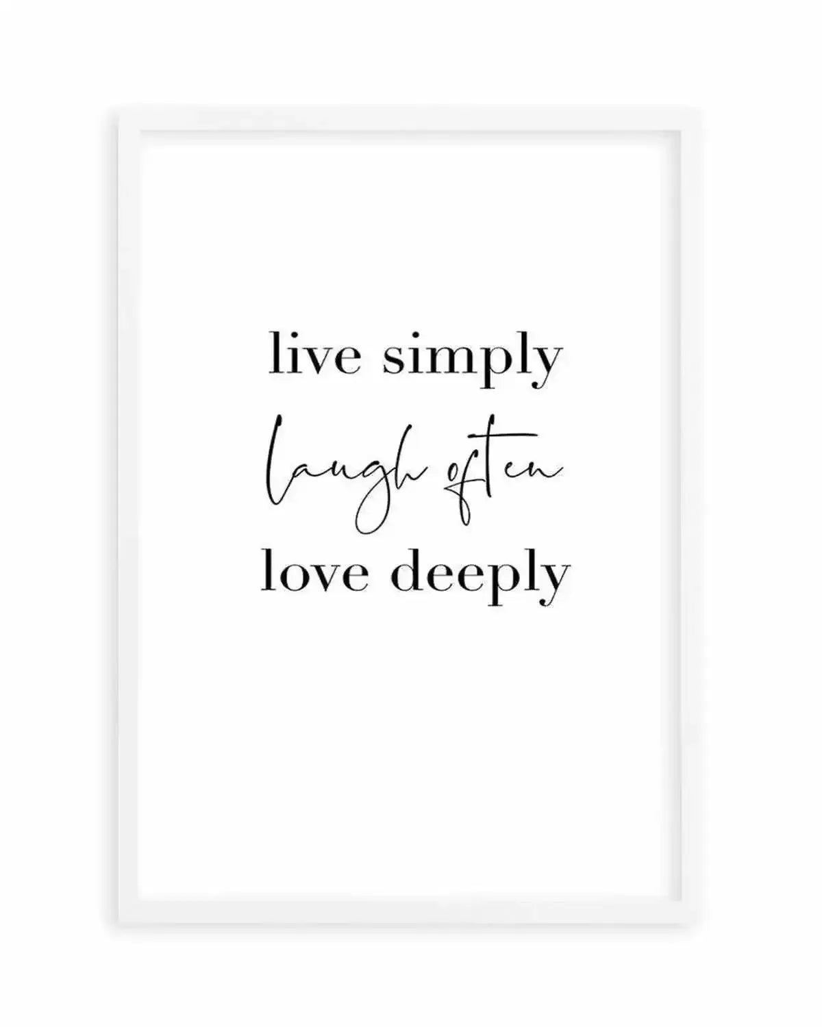Live Simply Laugh Often Art Print from Olive et Oriel where you can shop wallpaper and artworks online