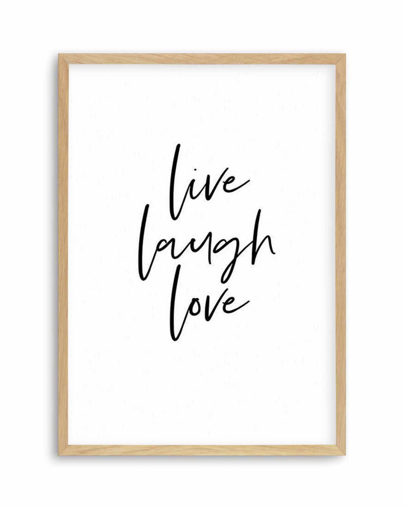 Live, Laugh, Love Art Print