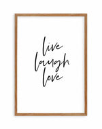 Live, Laugh, Love Art Print