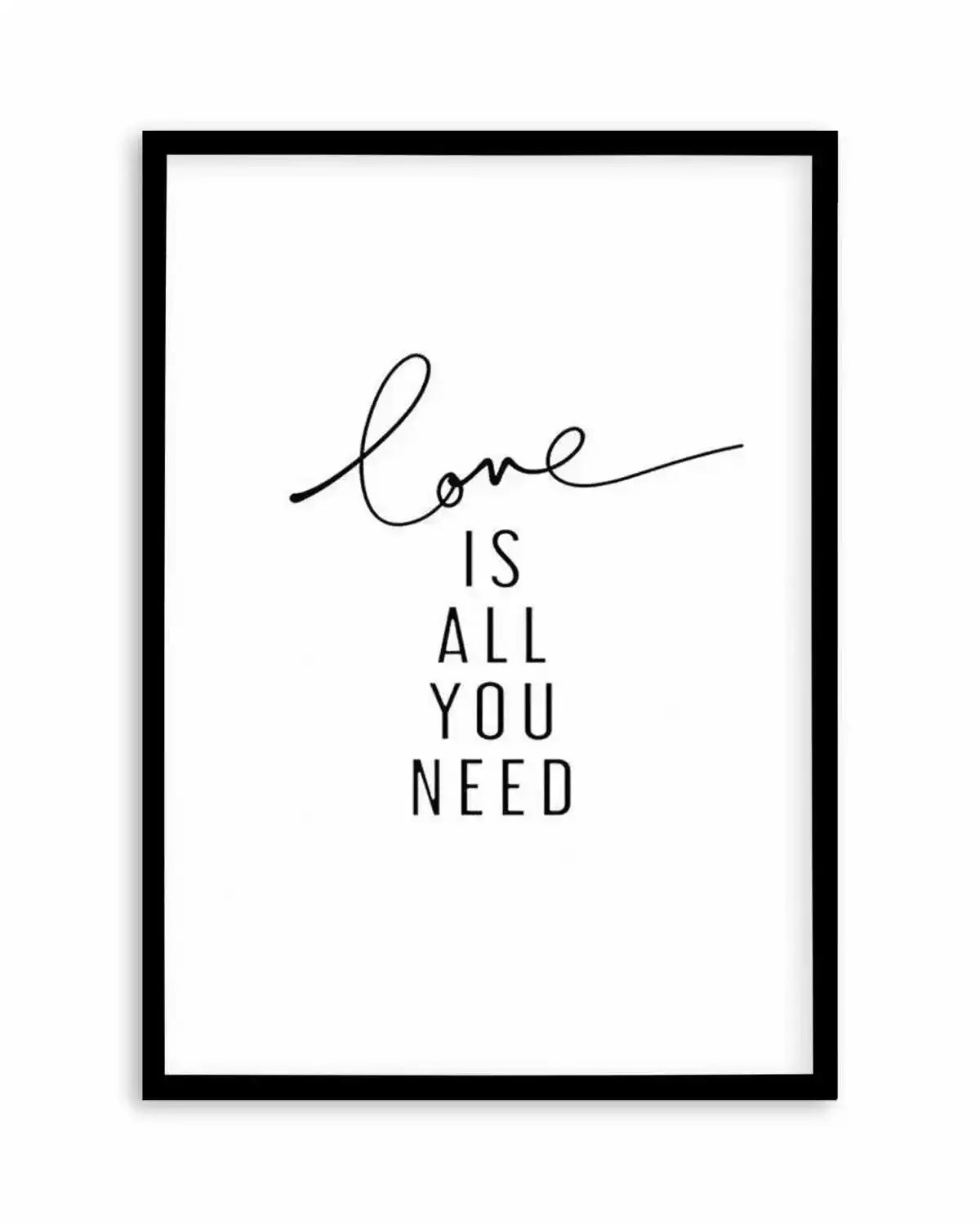 Love Is All You Need Art Print from Olive et Oriel where you can shop wallpaper and artworks online