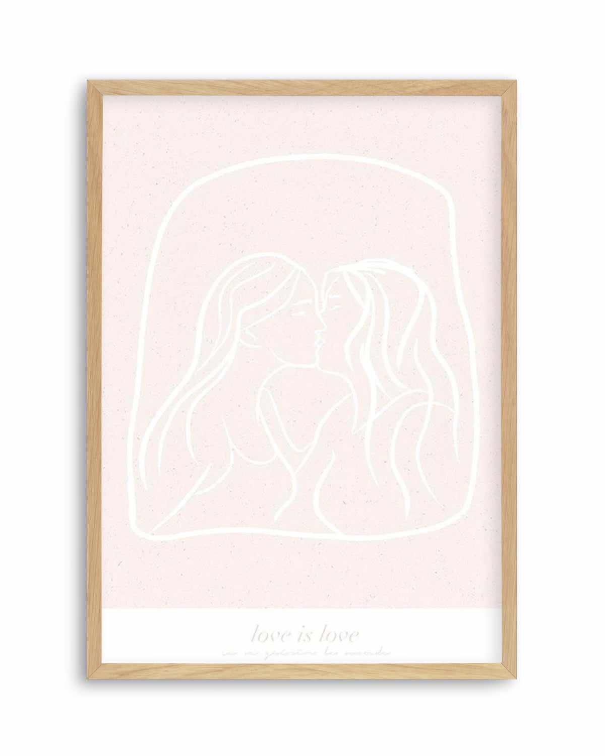 Love Is Love I Art Print