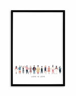 Love Is Love | Human Rights Art Print