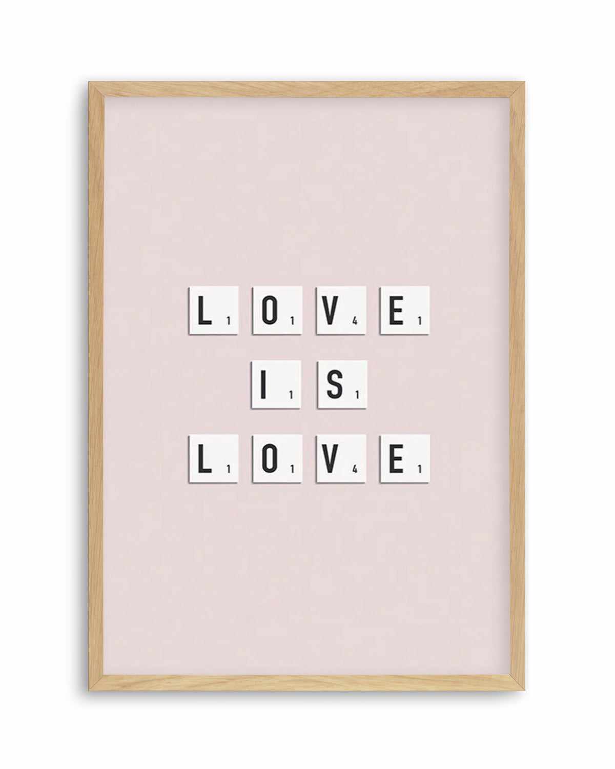 Love Is Love | Letter Tiles Art Print