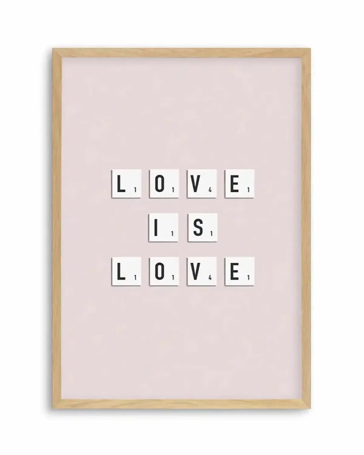 Love Is Love | Letter Tiles Art Print from Olive et Oriel where you can shop wallpaper and artworks online