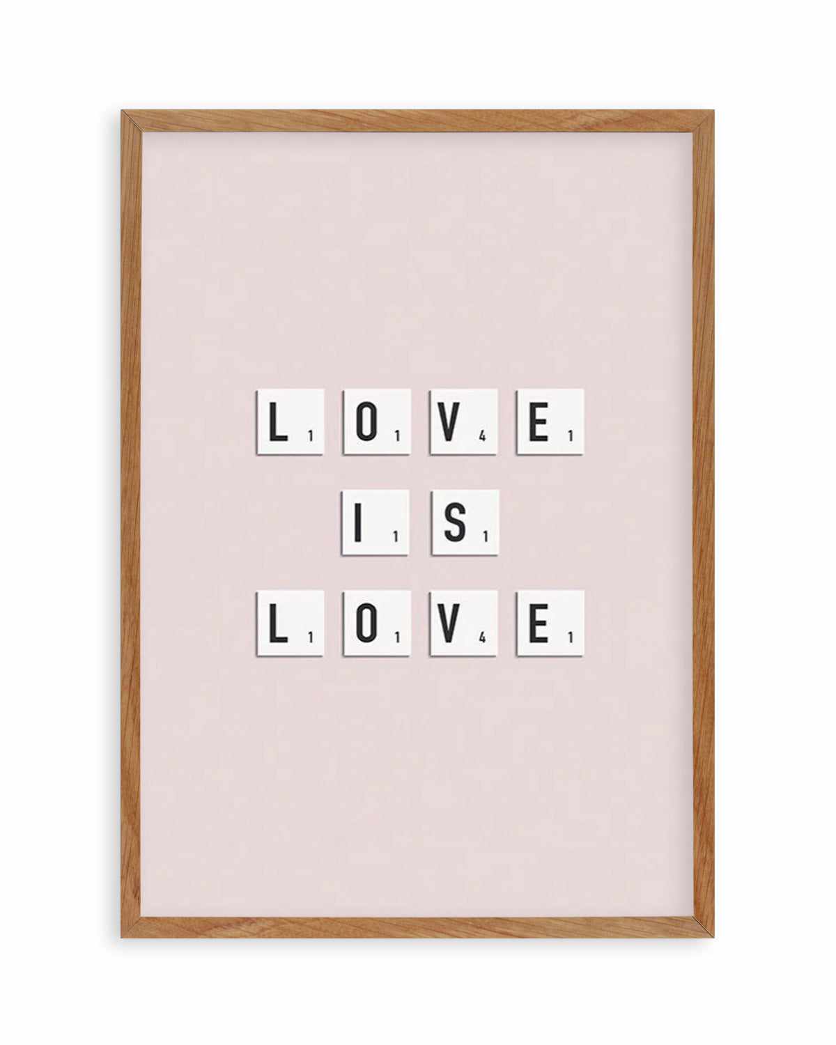 Love Is Love | Letter Tiles Art Print