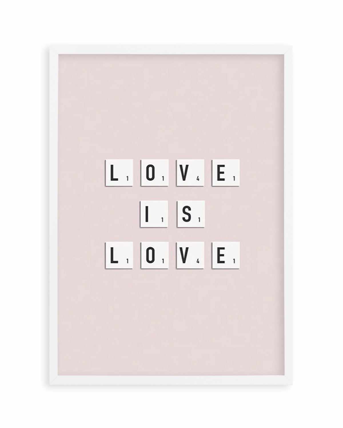 Love Is Love | Letter Tiles Art Print