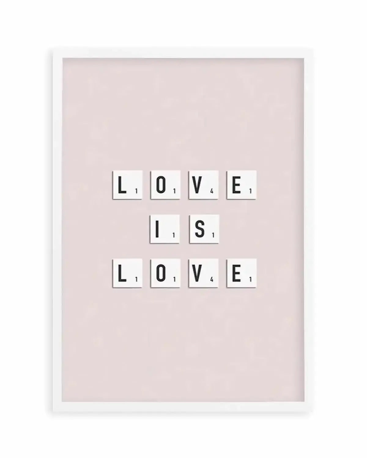Love Is Love | Letter Tiles Art Print from Olive et Oriel where you can shop wallpaper and artworks online