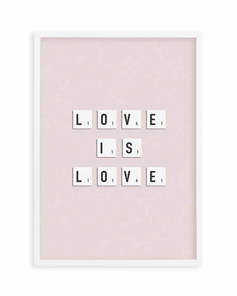 Love Is Love | Letter Tiles Art Print