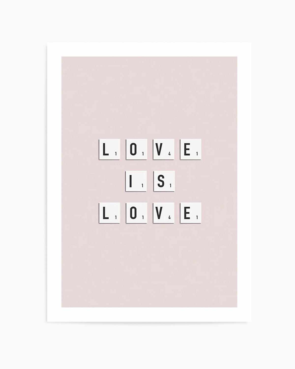 Love Is Love | Letter Tiles Art Print