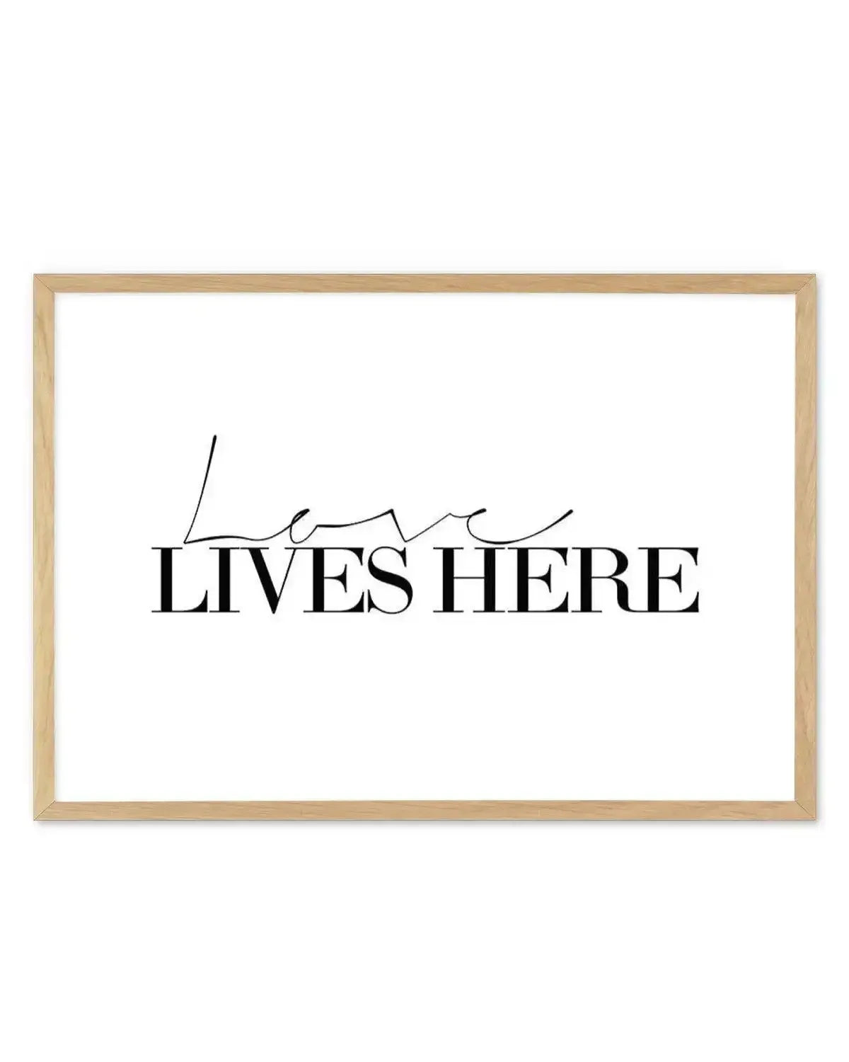 Love Lives Here Art Print from Olive et Oriel where you can shop wallpaper and artworks online