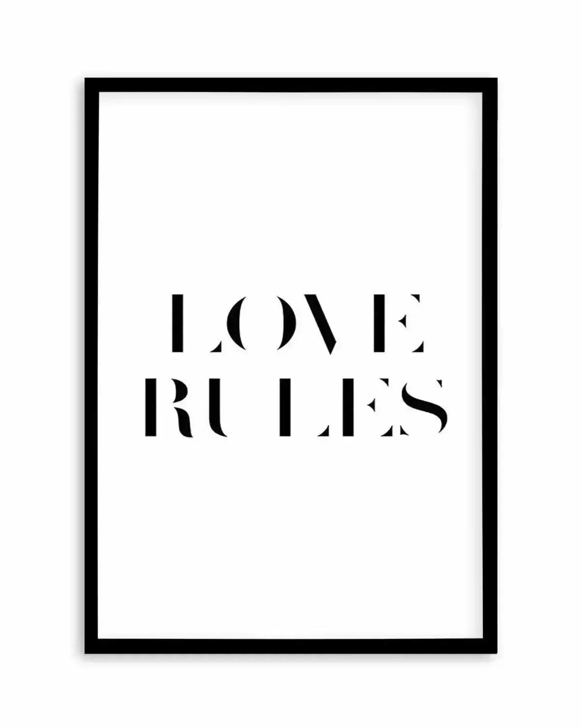 Love Rules Art Print from Olive et Oriel where you can shop wallpaper and artworks online
