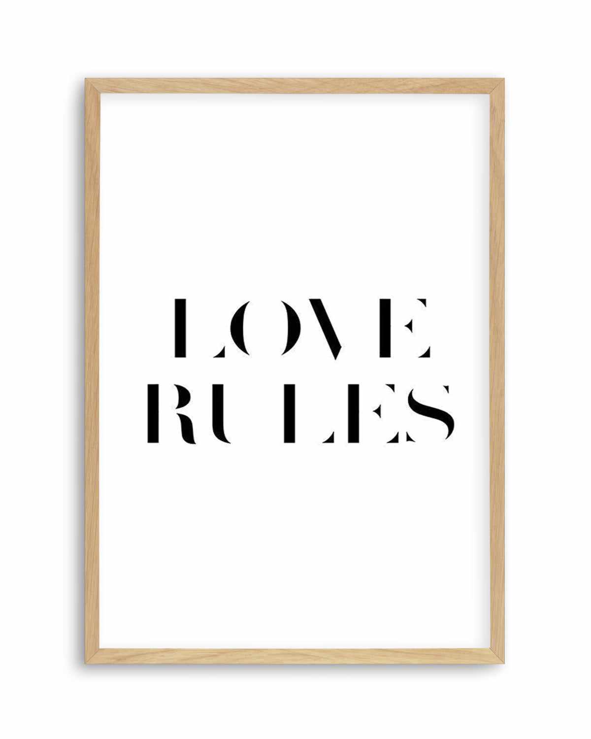 Love Rules Art Print