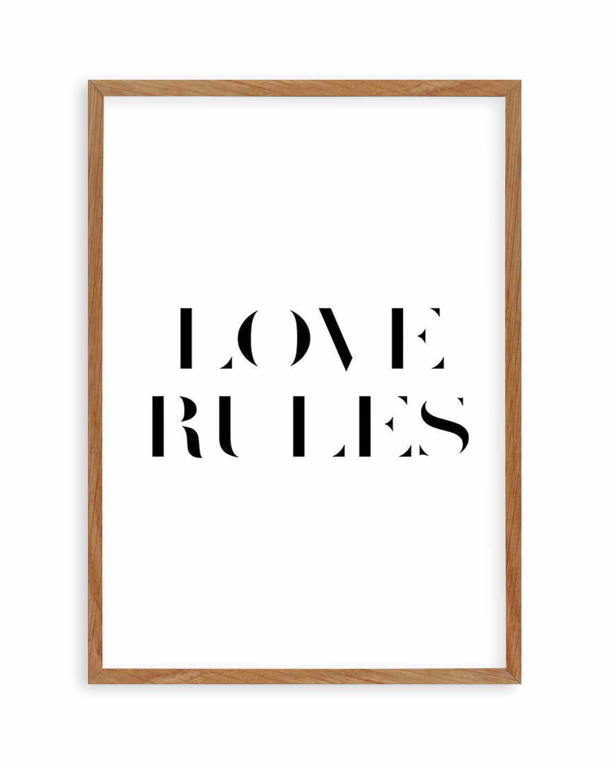 Love Rules Art Print