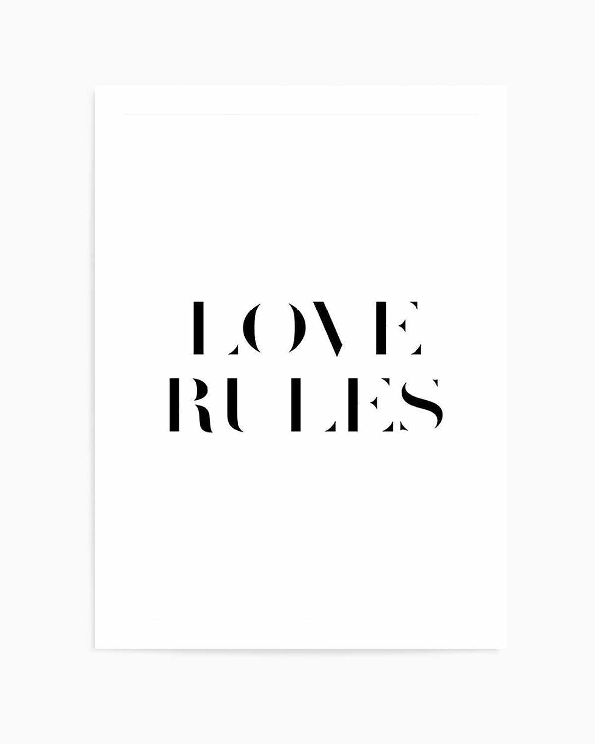 Love Rules Art Print