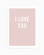 Love You Forever & Always | Blush BG Art Print