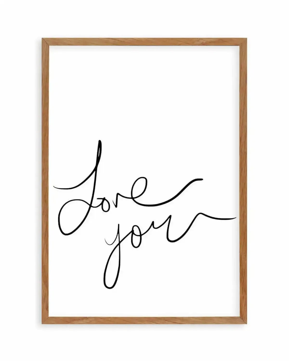 Love You | Hand Scripted Art Print from Olive et Oriel where you can shop wallpaper and artworks online