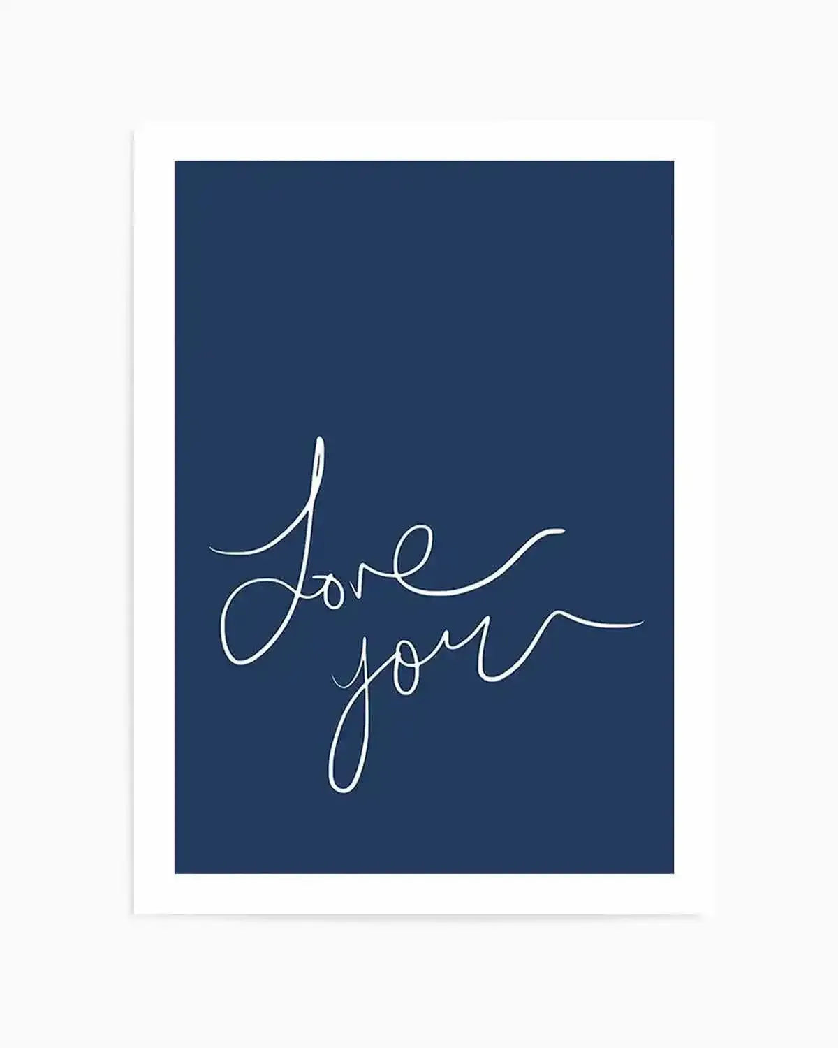 Love You | Hand Scripted | Navy Art Print from Olive et Oriel where you can shop wallpaper and artworks online