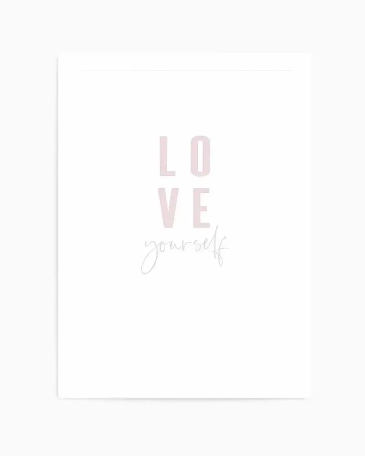 Love Yourself | 2 Colour Options Art Print from Olive et Oriel where you can shop wallpaper and artworks online