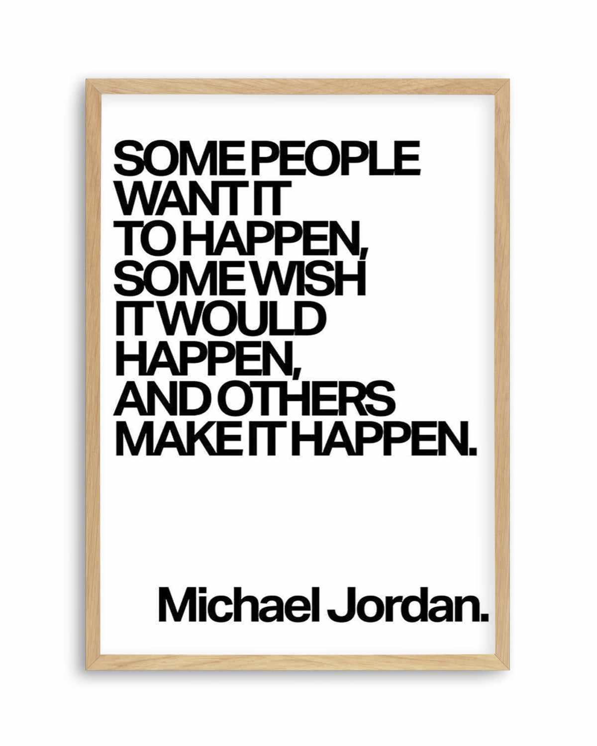 Make it Happen | Michael Jordan Art Print