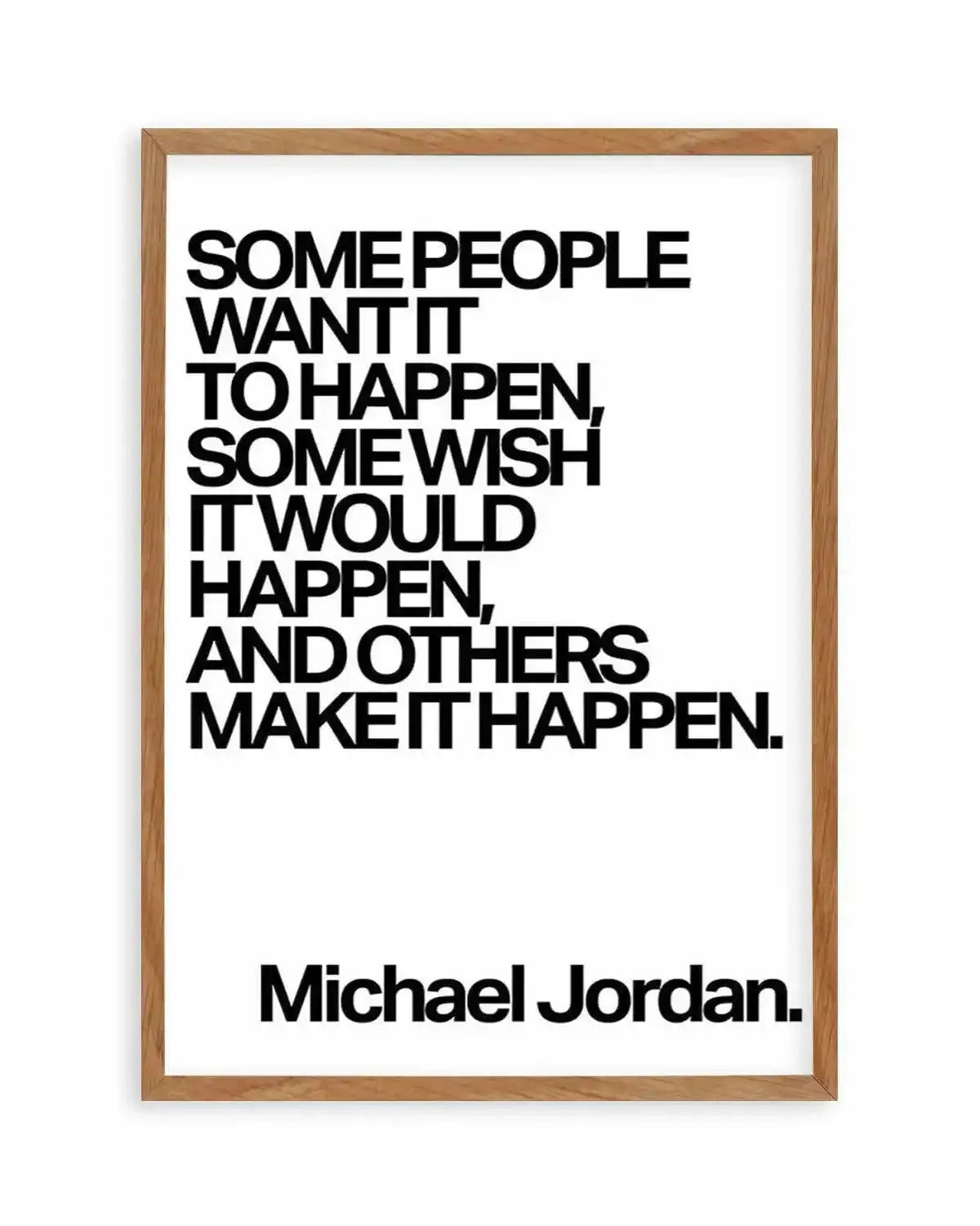 Make it Happen | Michael Jordan Art Print from Olive et Oriel where you can shop wallpaper and artworks online