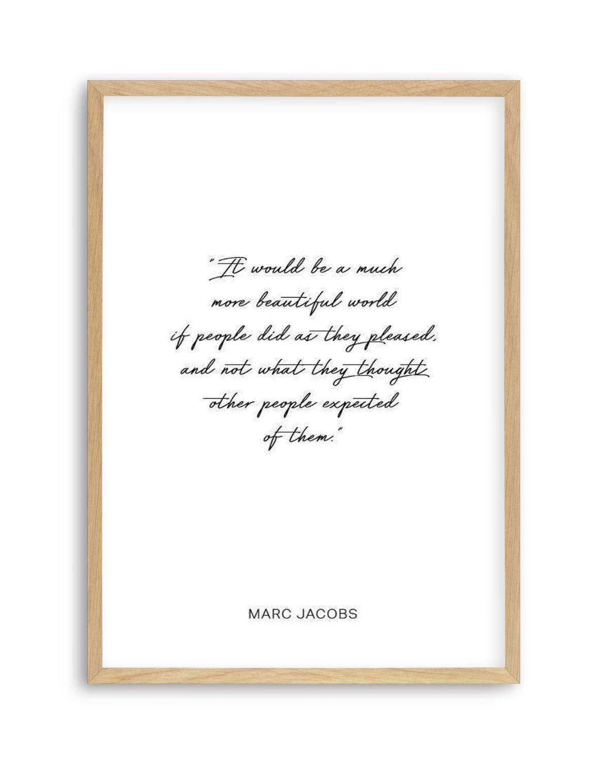 Marc Jacobs Quote Art Print