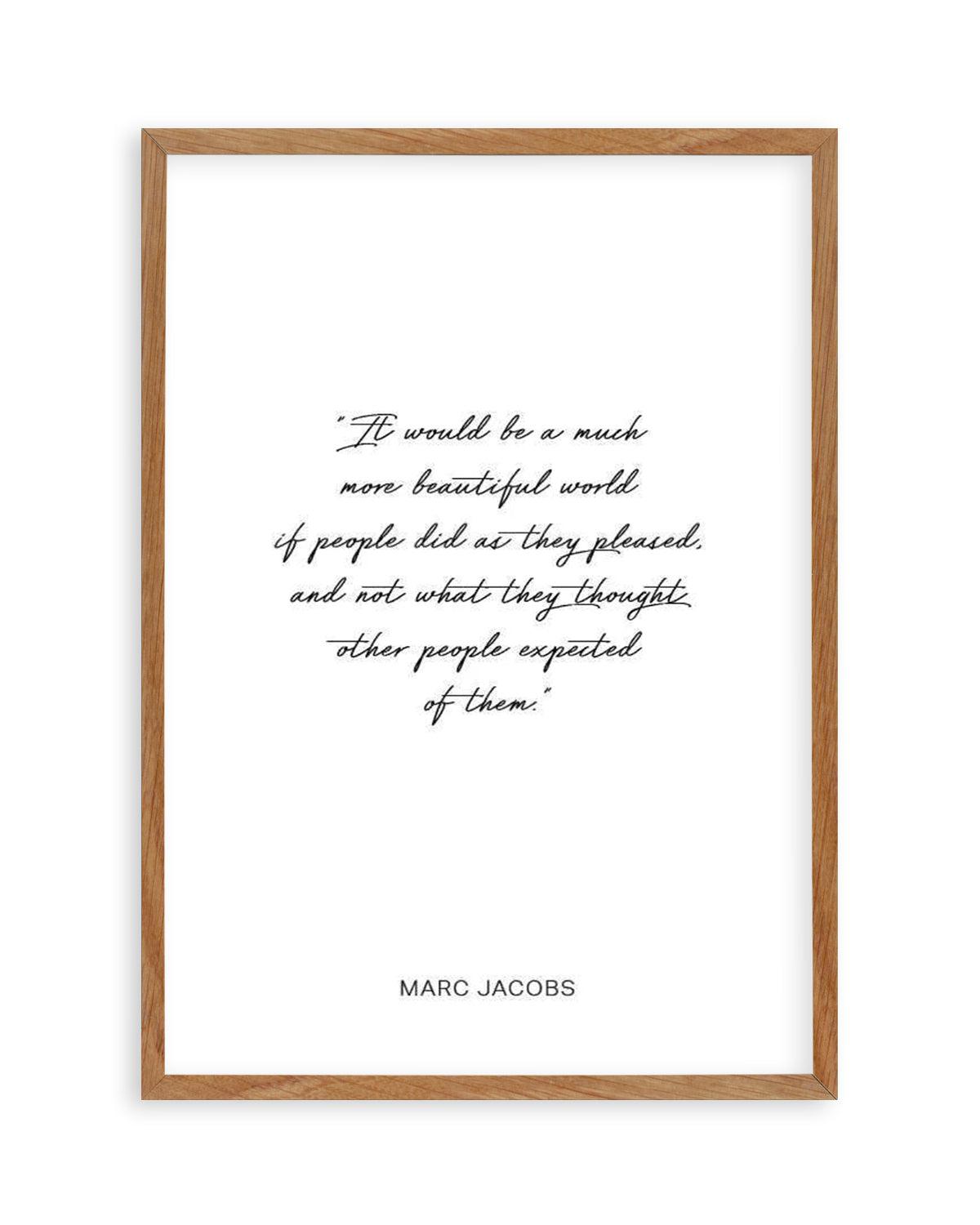 Marc Jacobs Quote Art Print