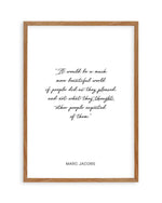 Marc Jacobs Quote Art Print