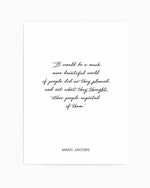 Marc Jacobs Quote Art Print