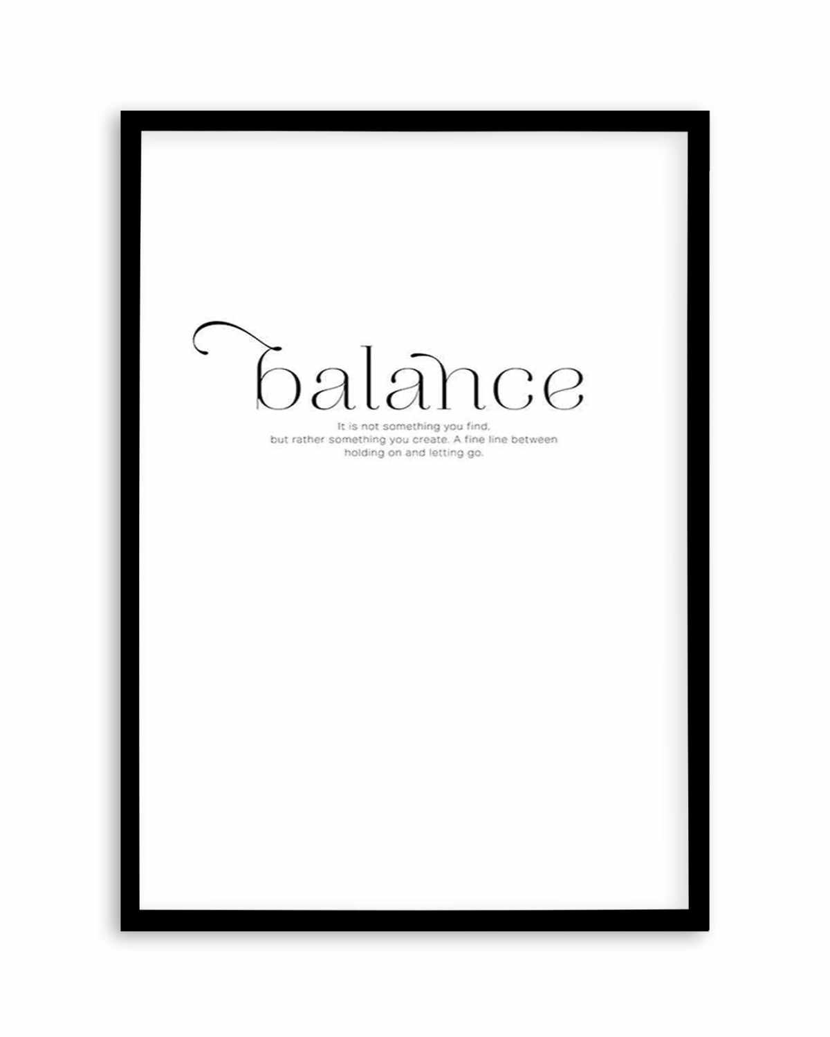 Meaning Of Balance Art Print