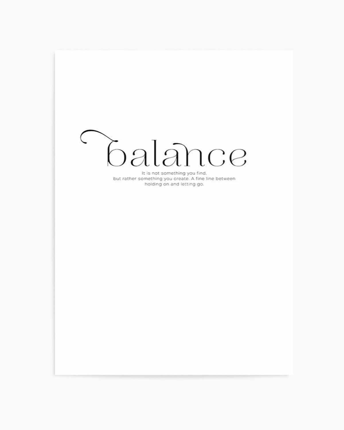 Meaning Of Balance Art Print