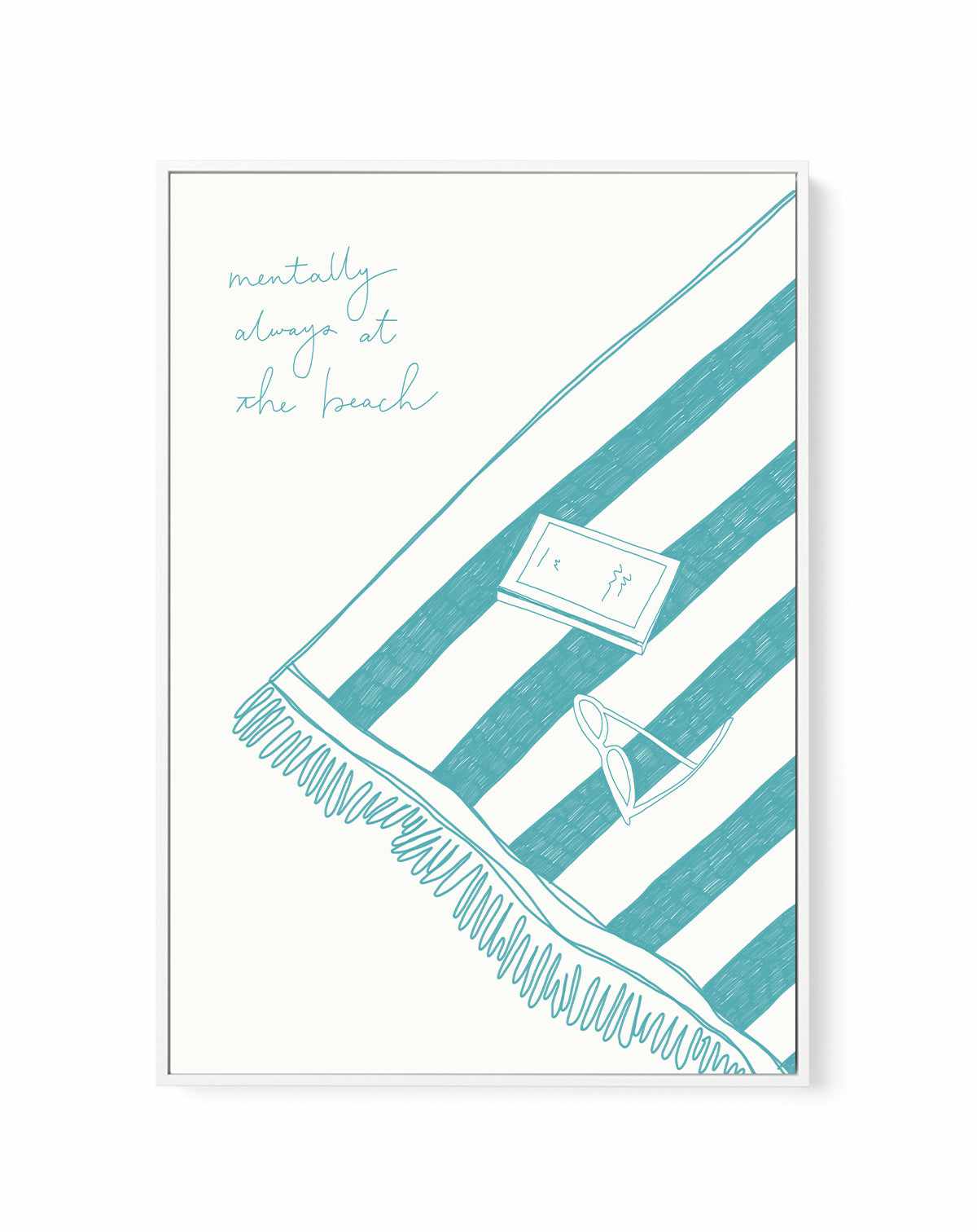 Mentally always at the beach teal | Framed Canvas Art Print