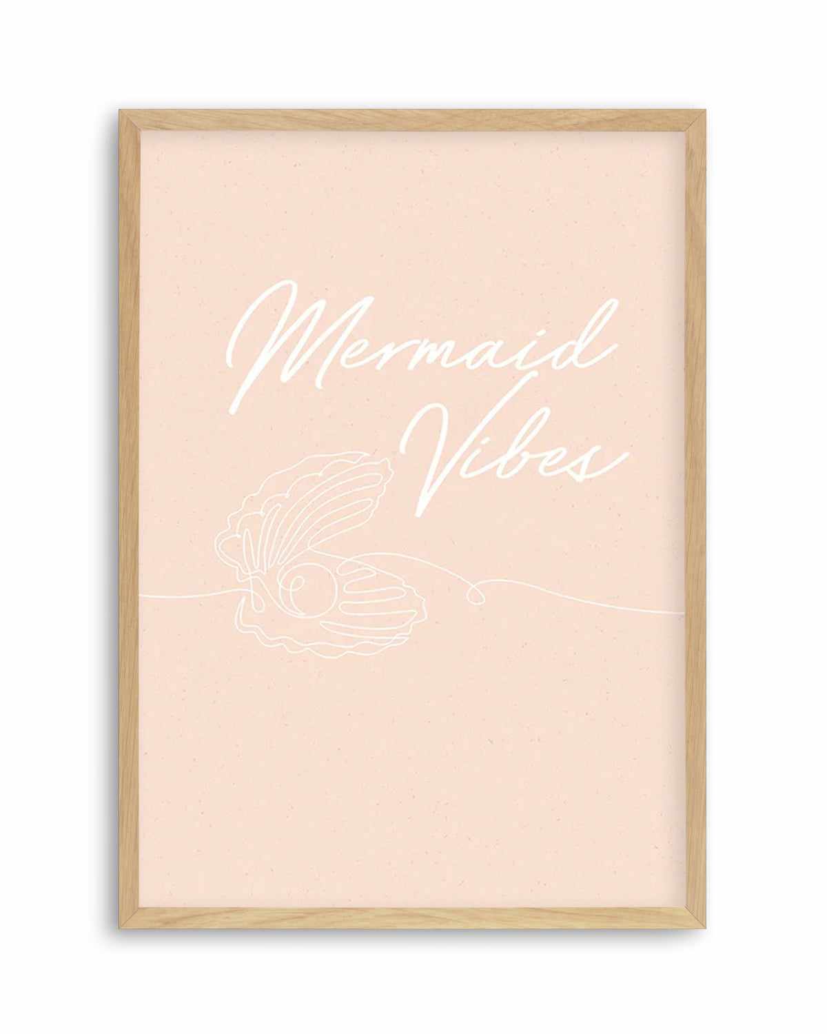 Mermaid Vibes Art Print