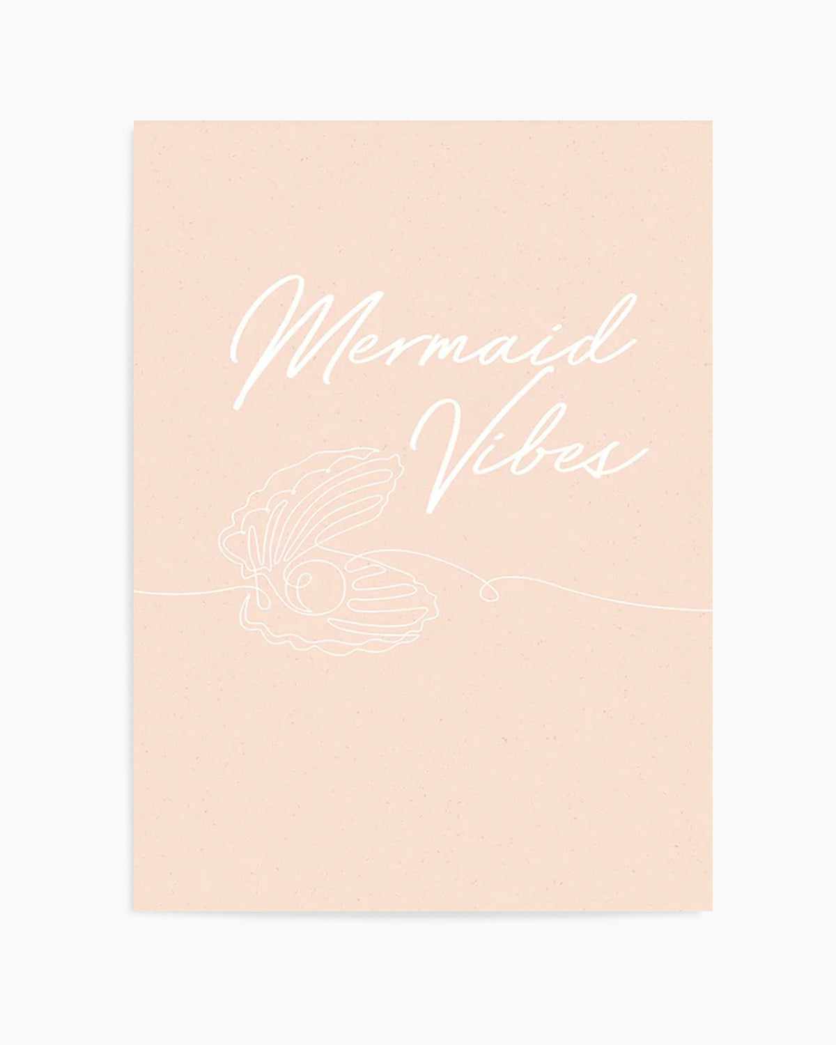 Mermaid Vibes Art Print