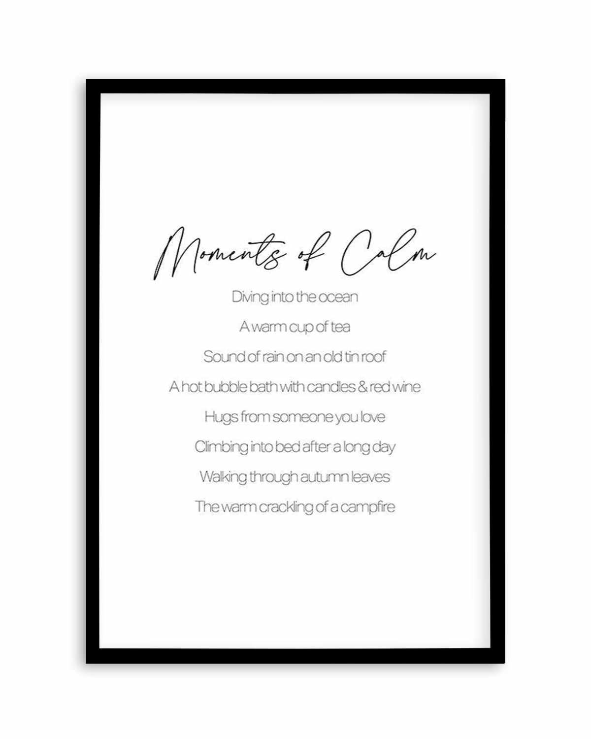 Moments of Calm Art Print