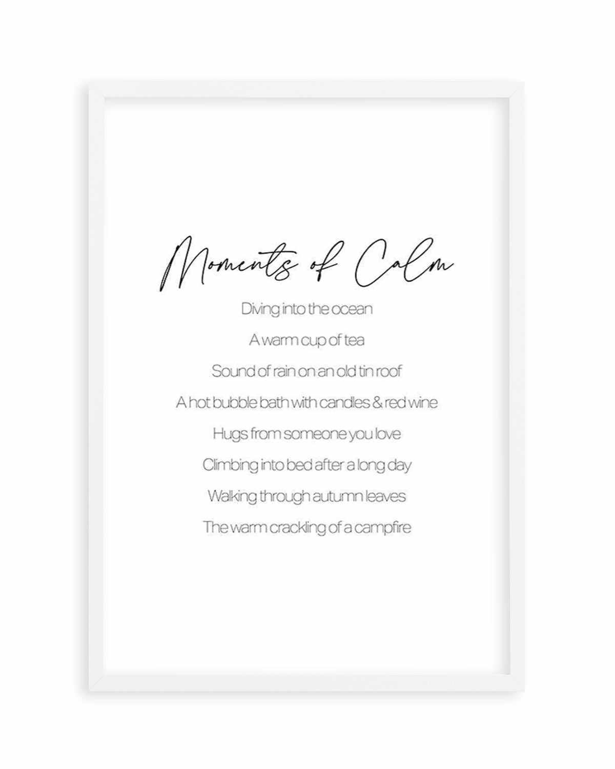 Moments of Calm Art Print