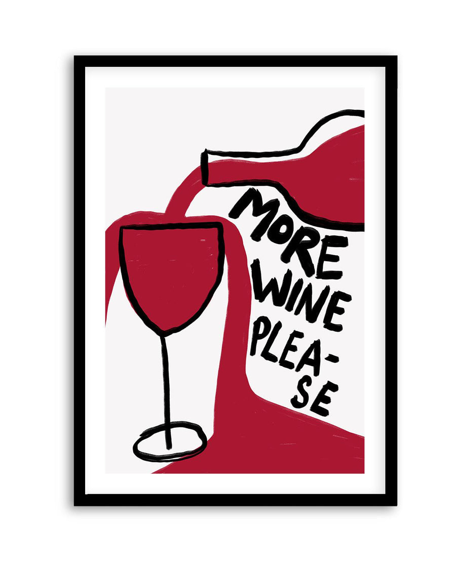 More Wine Please By Athene Fritsch | Art Print from Olive et Oriel where you can shop wallpaper and artworks online