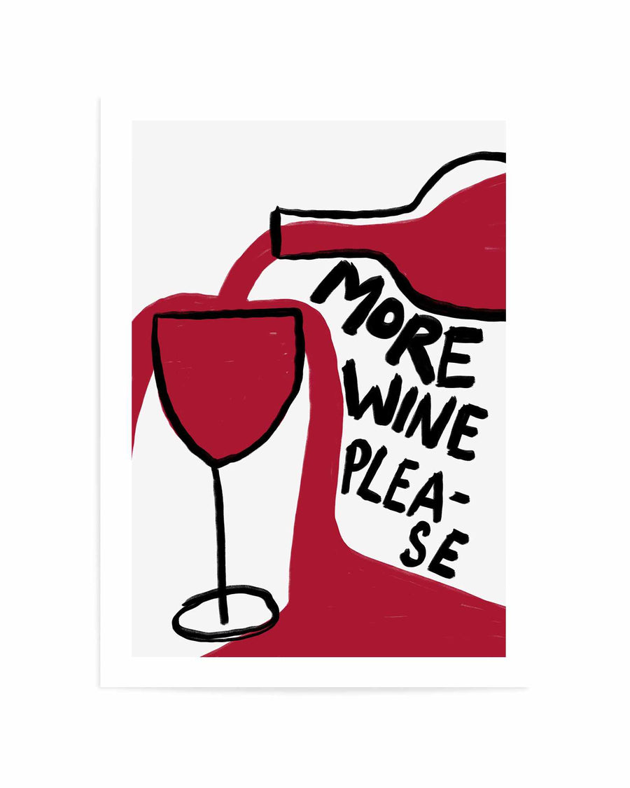 More Wine Please By Athene Fritsch | Art Print from Olive et Oriel where you can shop wallpaper and artworks online