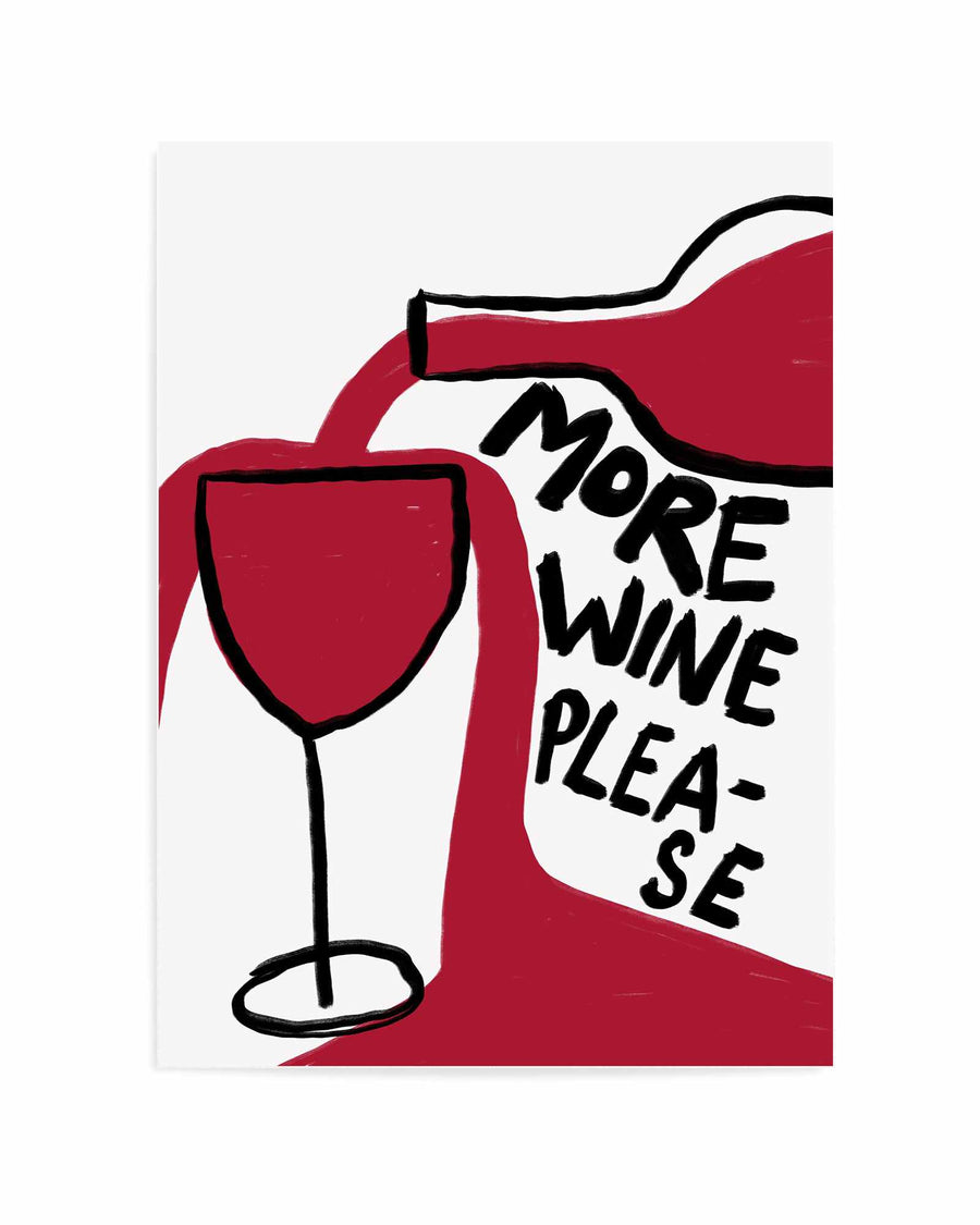 More Wine Please By Athene Fritsch | Art Print from Olive et Oriel where you can shop wallpaper and artworks online
