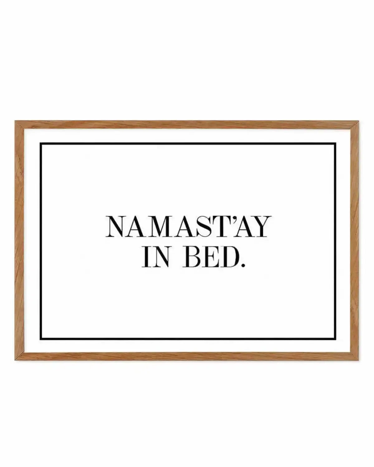 Namastay In Bed | LS Art Print from Olive et Oriel where you can shop wallpaper and artworks online