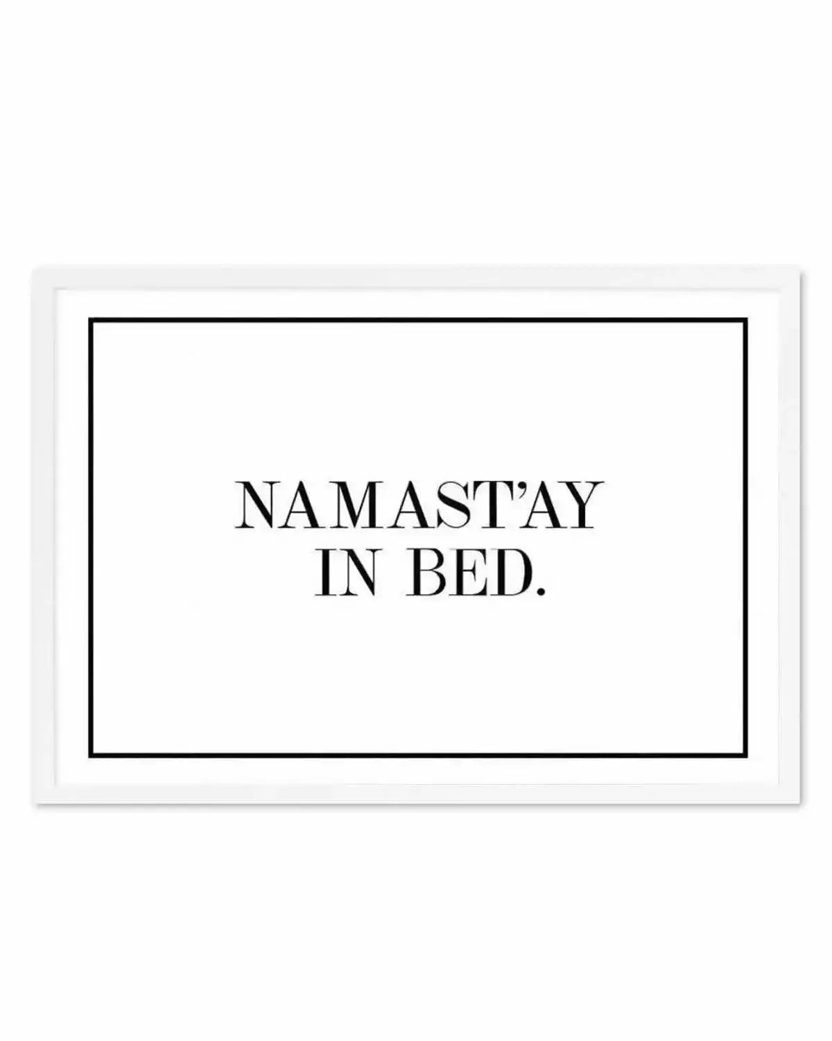 Namastay In Bed | LS Art Print from Olive et Oriel where you can shop wallpaper and artworks online