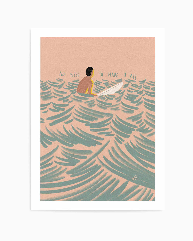 No Need to Have It All By Fabian Lavater | Art Print