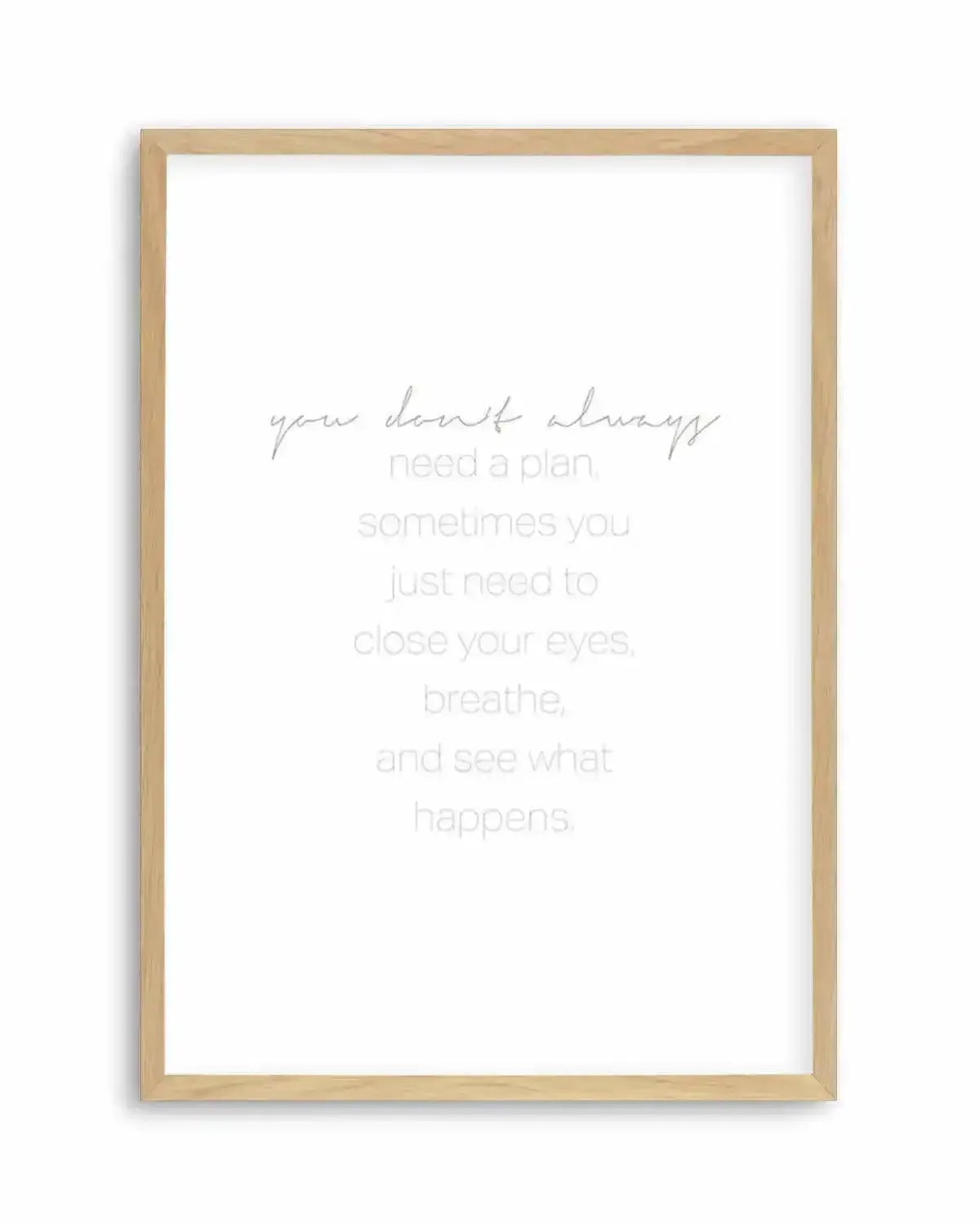 No Plans Needed Art Print from Olive et Oriel where you can shop wallpaper and artworks online